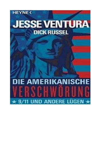 Die amerikanische Verschwörung 9/11 und andere Lügen
