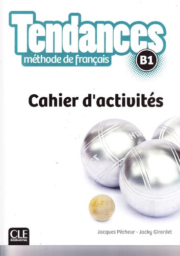 Tendances FLE niveau B1 cahier d'exercices