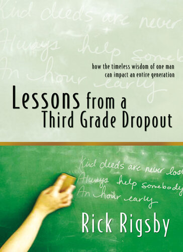 Lessons from a Third Grade Dropout