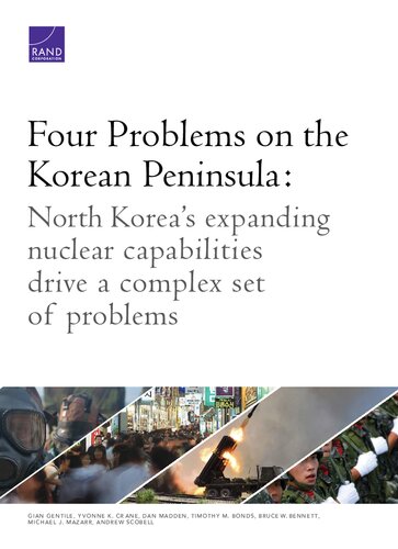 Four problems on the Korean Peninsula : North Korea's expanding nuclear capabilities drive a complex set of problems
