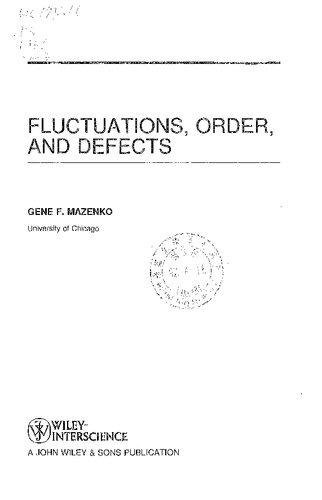 Fluctuations, Order and Defects