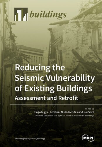 Reducing the Seismic Vulnerability of Existing Buildings Assessment and Retrofit
