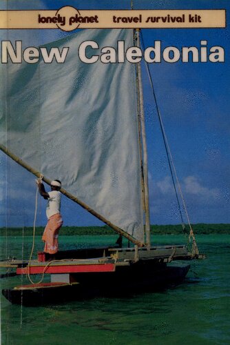 New Caledonia: A Travel Survival Kit