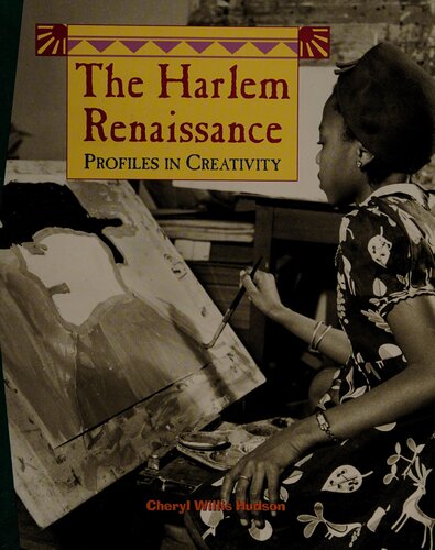 The Harlem Renaissance: Profiles in Creativity