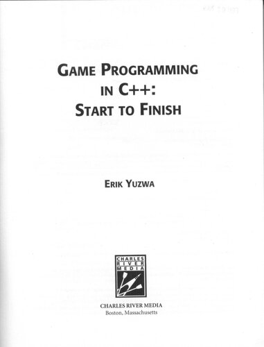 Game Programming in C++: Start to Finish (Game Development Series)