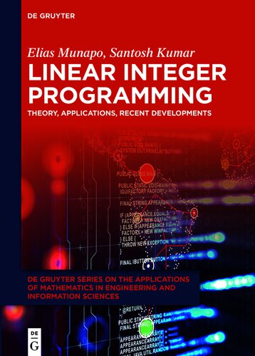 Linear Integer Programming: Theory, Applications, Recent Developments
