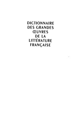 Dictionnaire des grandes œuvres de la littérature française