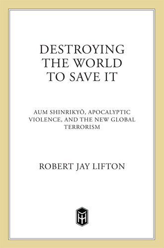 Destroying the World to Save It