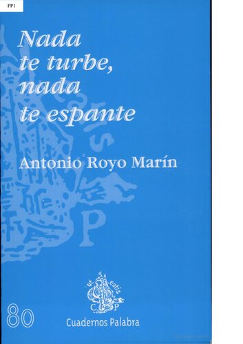 Nada te turbe. Nada te espante (Cuadernos Palabra) (Spanish Edition)