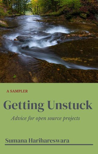 Getting unstuck: Advice for open source projects