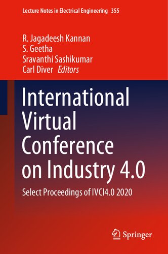International Virtual Conference on Industry 4.0: Select Proceedings of IVCI4.0 2020