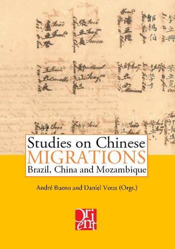 Studies on Chinese Migrations - Brazil, China and Mozambique [, &nbsp;ed.]