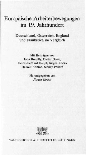 Europäische Arbeiterbewegungen im 19. Jahrhundert : Deutschland, Österreich, England und Frankreich im Vergleich