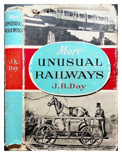 More Unusual Railways