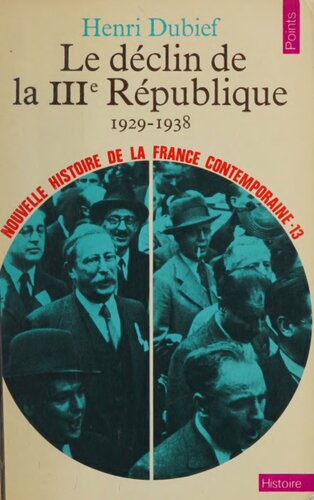 Le déclin de la Troisième République 1929-1938