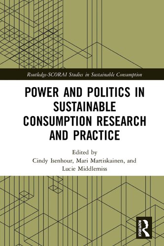 Power and Politics in Sustainable Consumption Research and Practice