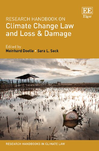 Research Handbook on Climate Change Law and Loss & Damage