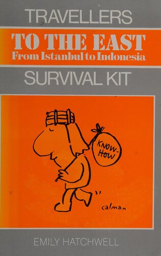 Travellers Survival Kit: East