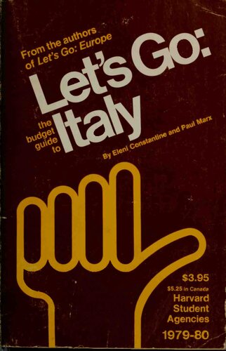Let's go: the budget guide to Italy, 1979-80.