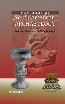 The Handbook of South American Archaeology