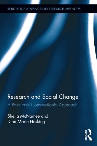 Research and Social Change: A Relational Constructionist Approach