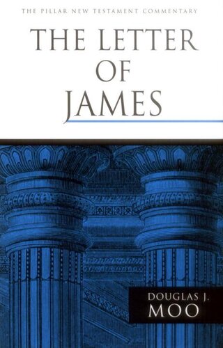 Tyndale New Testament Commentary: The Letter of James