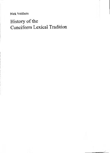 History of the Cuneiform Lexical Tradition