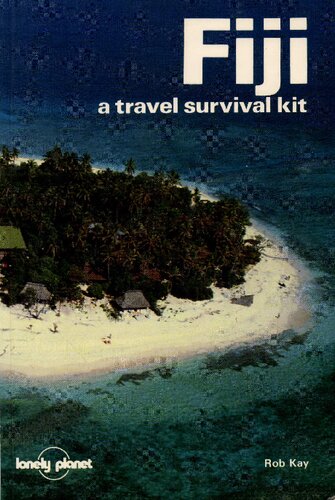 Fiji: A Travel Survival Kit
