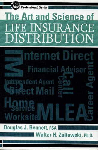 The Art & Science of Life Insurance Distribution