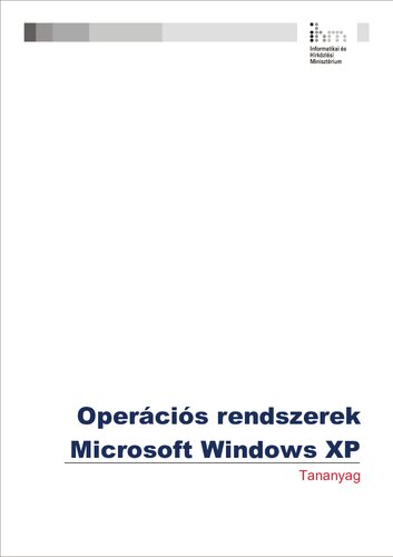 Operációs rendszerek : Microsoft Windows XP