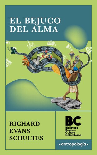 El Bejuco del Alma