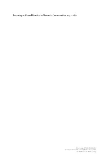 Learning as Shared Practice in Monastic Communities, 1070-1180