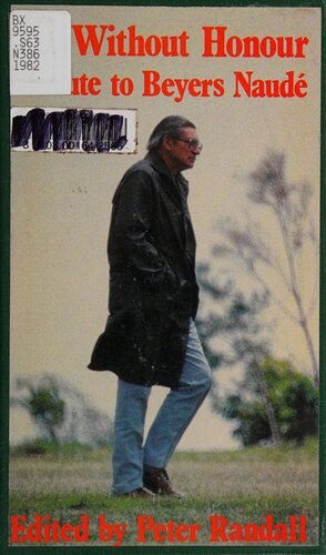 Not Without Honour: Tribute to Beyers Naudé