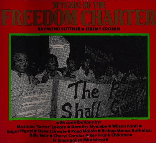 30 Years of the Freedom Charter