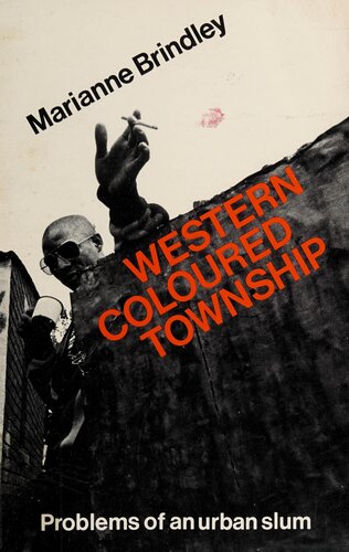 Western Coloured Township: Problems of an Urban Slum