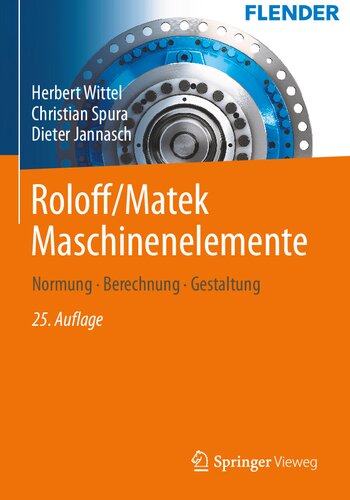 Roloff/Matek Maschinenelemente: Normung, Berechnung, Gestaltung (German Edition)