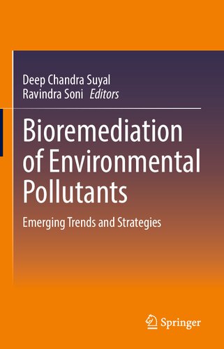 Bioremediation of Environmental Pollutants: Emerging Trends and Strategies