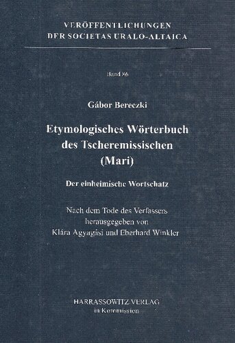 Etymologisches Wörterbuch des Tscheremissischen (Mari). Der einheimische Wortschatz