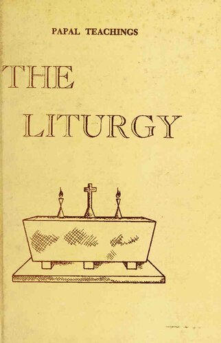 Papal Teachings: The Liturgy