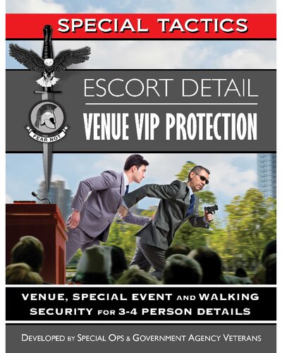 Escort Detail Venue VIP Protection: Venue, Special Event and Walking Security for 3-4 Person Details