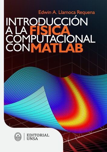 Introduccion a la Fisica Computacional con MATLAB