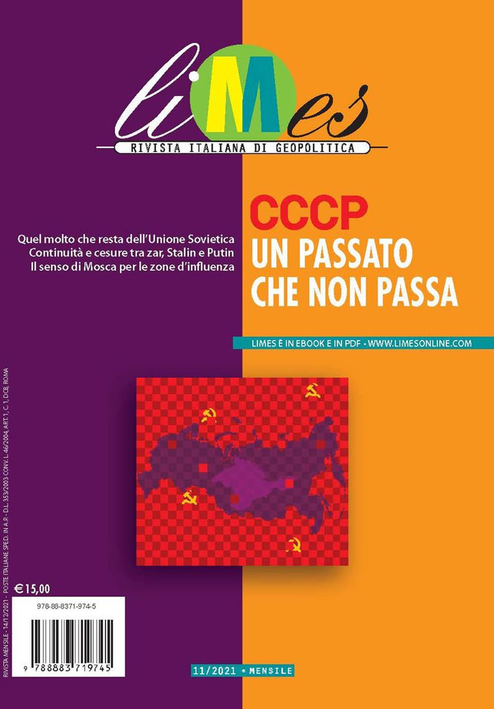 Limes 11/2021. Rivista italiana di geopolitica. CCCP un passato che non passa