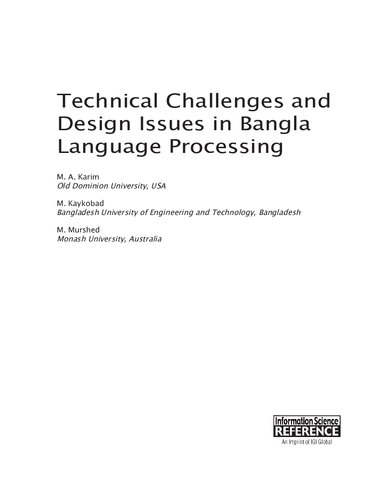Technical Challenges and Design Issues in Bangla Language Processing