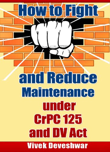 How to Fight and Reduce Maintenance under CrPC 125 and DV Act