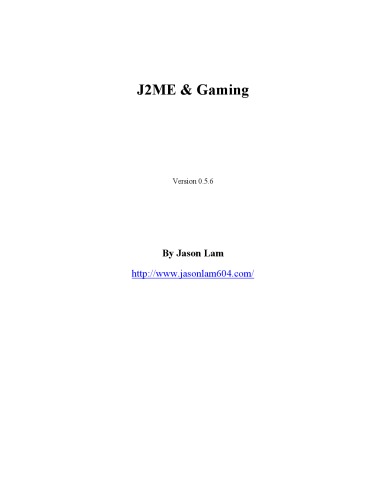 J2ME Game Development with MIDP2 v0.56