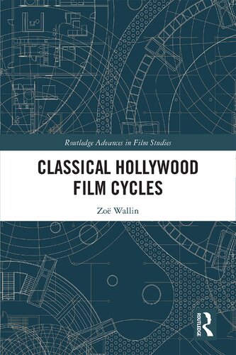Classical Hollywood Film Cycles