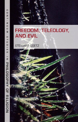 Freedom, Teleology, and Evil