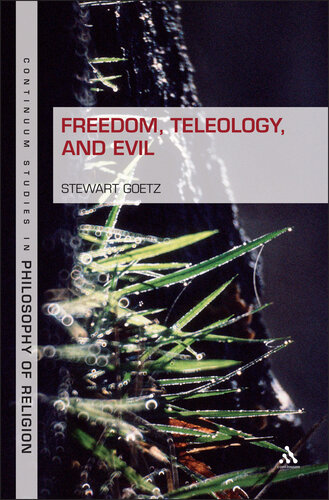 Freedom, Teleology, and Evil