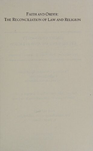 Faith and order: The reconciliation of law and religion