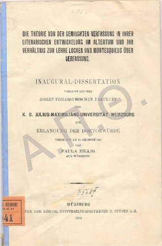 Theorie von der gemischten Verfassung in ihrer literarischen Entwickelung im Altertum und ihr Verhältnis zur Lehre Lockes und Montesquieus über Verfassung